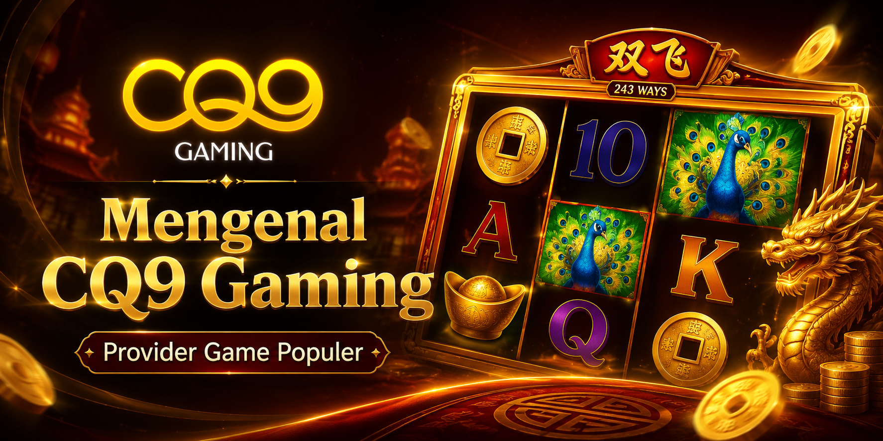 Mengenal CQ9 Gaming, Provider Game Populer di Gobetasia